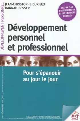 Couverture du produit · Développement personnel et professionnel: Pour s'épanouir au jour le jour