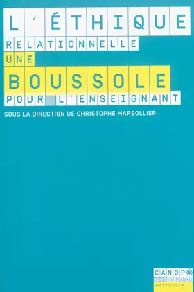 Couverture du produit · L'Éthique Relationnelle : une Boussole pour l'Enseignant