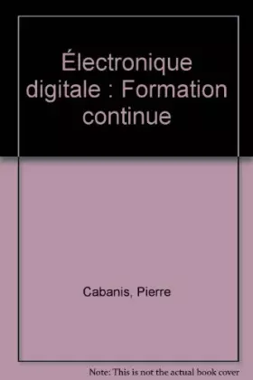 Couverture du produit · Électronique digitale : Formation continue