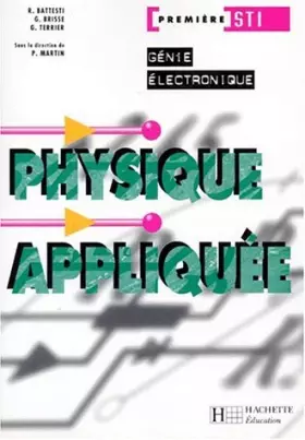 Couverture du produit · Physique appliquée, 1ère STI Génie électronique