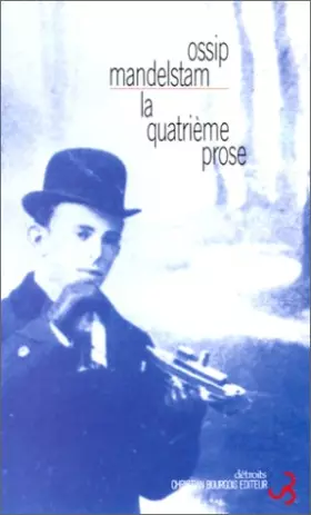 Couverture du produit · La quatrième prose. Et autres textes: Textes
