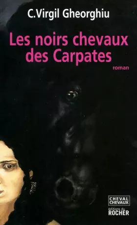 Couverture du produit · Les noirs chevaux des Carpates: (La Maison de Petrodava)