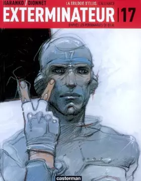 Couverture du produit · Exterminateur 17, Tome 2 : La Trilogie d'Ellis : L'alliance