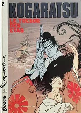 Couverture du produit · Le Trésor des Étas (Kogaratsu.)