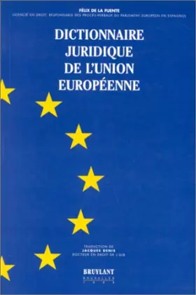 Couverture du produit · Dictionnaire juridique de l'Union européenne
