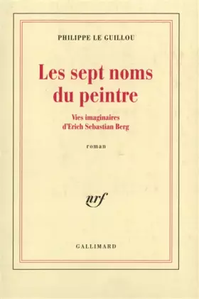 Couverture du produit · Les Sept Noms du peintre