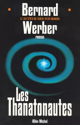 Couverture du produit · Cycle des Anges, Tome 1 : Les Thanatonautes