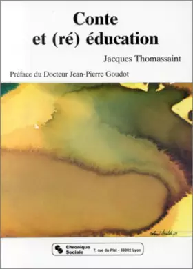 Couverture du produit · Conte et (ré) éducation