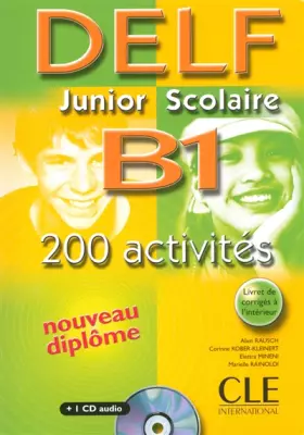 Couverture du produit · Nouveau DELF Junior scolaire - Niveau B1 - Livre + CD