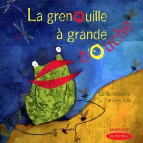 Couverture du produit · La grenouille à grande bouche