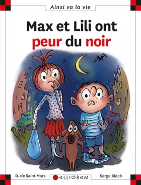 Couverture du produit · Max et Lili ont peur du noir N122