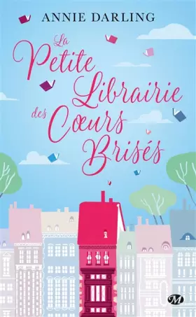 Couverture du produit · La Petite Librairie des coeurs brisés