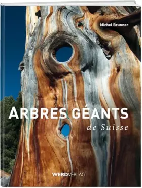 Couverture du produit · Arbres géants de Suisse