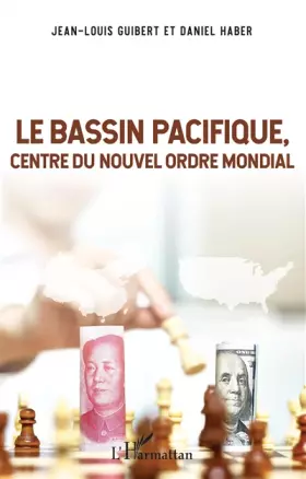 Couverture du produit · Le Bassin Pacifique: Centre du nouvel ordre mondial
