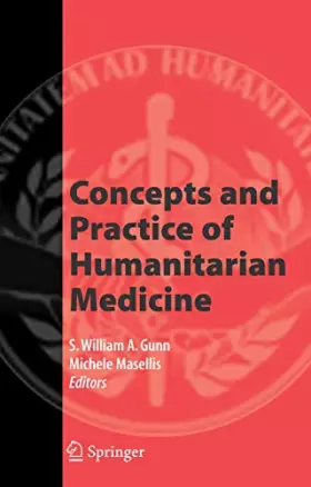 Couverture du produit · Concepts and Practice of Humanitarian Medicine
