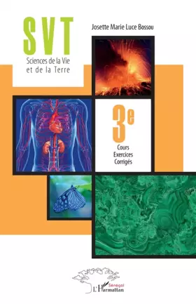 Couverture du produit · SVT Sciences de la Vie et de la Terre 3è: Cours Exercices Corrigés