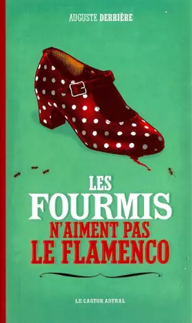 Couverture du produit · Les fourmis n'aiment pas le flamenco