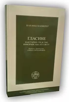 Couverture du produit · Glasine. Najstarije sredstvo informisanja na svetu.