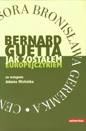 Couverture du produit · Jak zostalem europejczykiem