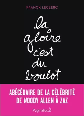 Couverture du produit · La Gloire, c'est du boulot