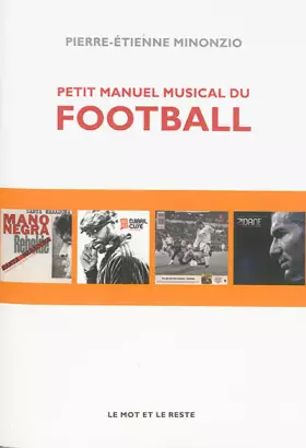 Couverture du produit · Petit manuel musical du football