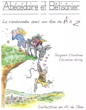 Couverture du produit · Abécédaire et Bétisânier (la randonnée avec un âne de A à Z)
