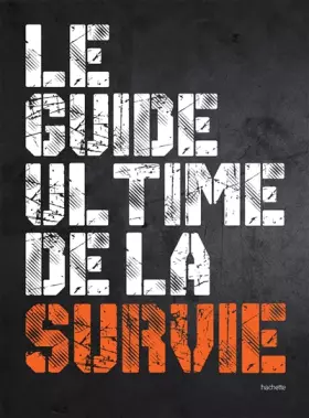 Couverture du produit · Le guide ultime de la survie