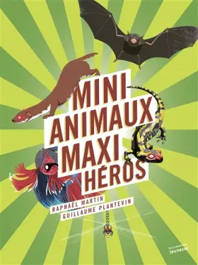 Couverture du produit · Mini-animaux, maxi-héros