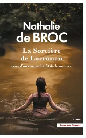 Couverture du produit · La Sorcière de Locronan suivi du carnet inédit de la sorcière