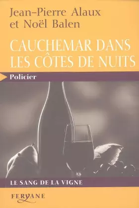 Couverture du produit · Cauchemar dans les Côtes de Nuits