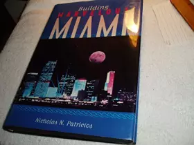 Couverture du produit · Building Marvelous Miami