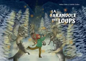 Couverture du produit · La farandole des loups