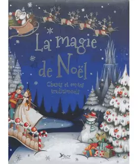 Couverture du produit · La magie de Noël: Chants et contes traditionnels