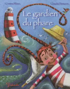 Couverture du produit · Le gardien du phare