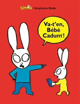 Couverture du produit · Va-T'en, Bebe Cadum!