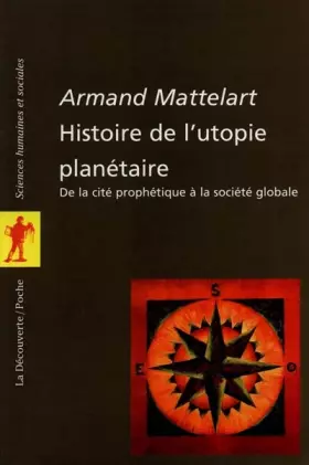 Couverture du produit · L'histoire de l'utopie planétaire. De la cité prophétique à la société globale
