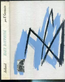 Couverture du produit · Cimes et visages du haut dauphiné