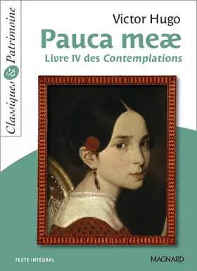 Couverture du produit · Pauca meae : Livre IV des Contemplations