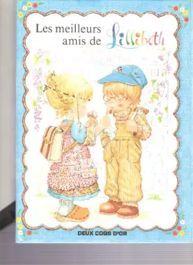 Couverture du produit · Les meilleurs amis de Lillibeth