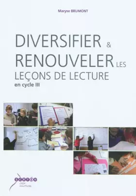 Couverture du produit · Diversifier et renouveler les leçons de lecture en cycle 3
