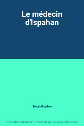 Couverture du produit · Le médecin d'Ispahan