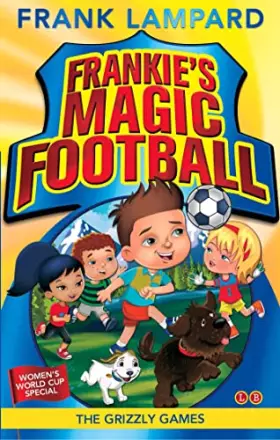 Couverture du produit · The Grizzly Games: Book 11 (Frankie's Magic Football)