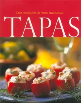 Couverture du produit · Tapas: Gran Recopilación De Recetas Tradicionales