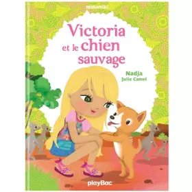 Couverture du produit · Minimiki - Victoria et le chien sauvage - Tome 16