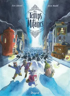 Couverture du produit · Le Temps des Mitaines - Tome 3 - La Nuit des croque-souris