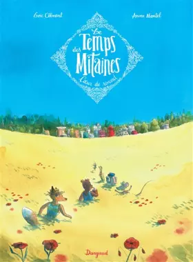 Couverture du produit · Le Temps des Mitaines - Coeur de Renard