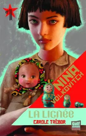 Couverture du produit · Nina Volkovitch - tome 1 La Lignée (1)