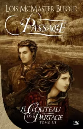 Couverture du produit · Le Couteau du partage, tome 3 : Passage