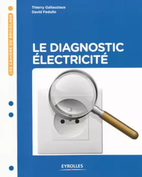 Couverture du produit · Le diagnostic électricité