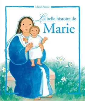 Couverture du produit · La belle histoire de Marie